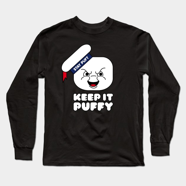 Keep it puffy Long Sleeve T-Shirt by andrew_kelly_uk@yahoo.co.uk